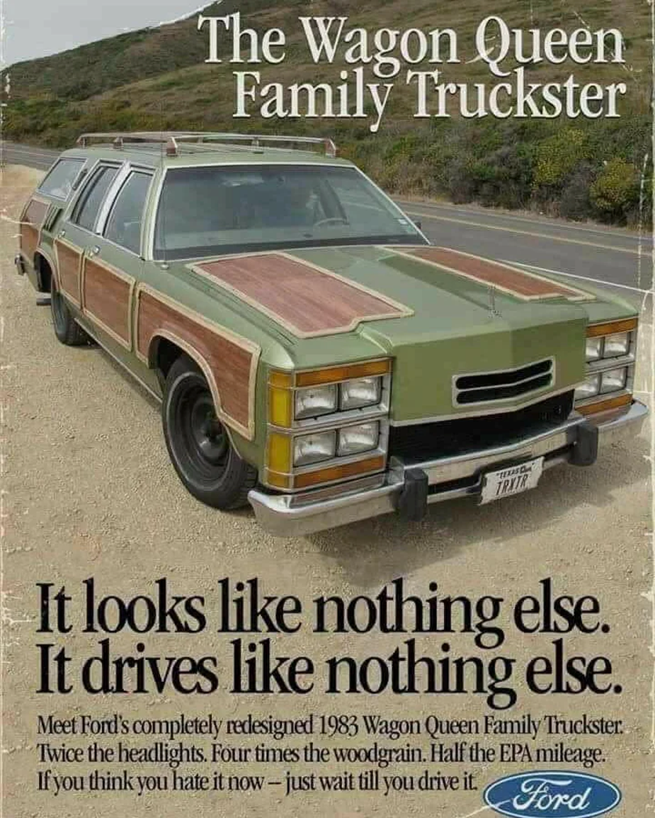 Fictional Wagon Queen Family Truckster advertisement — a fan-made parody graphic featuring a replica built by Gary Schneider, using dialogue attributed to John Hughes.